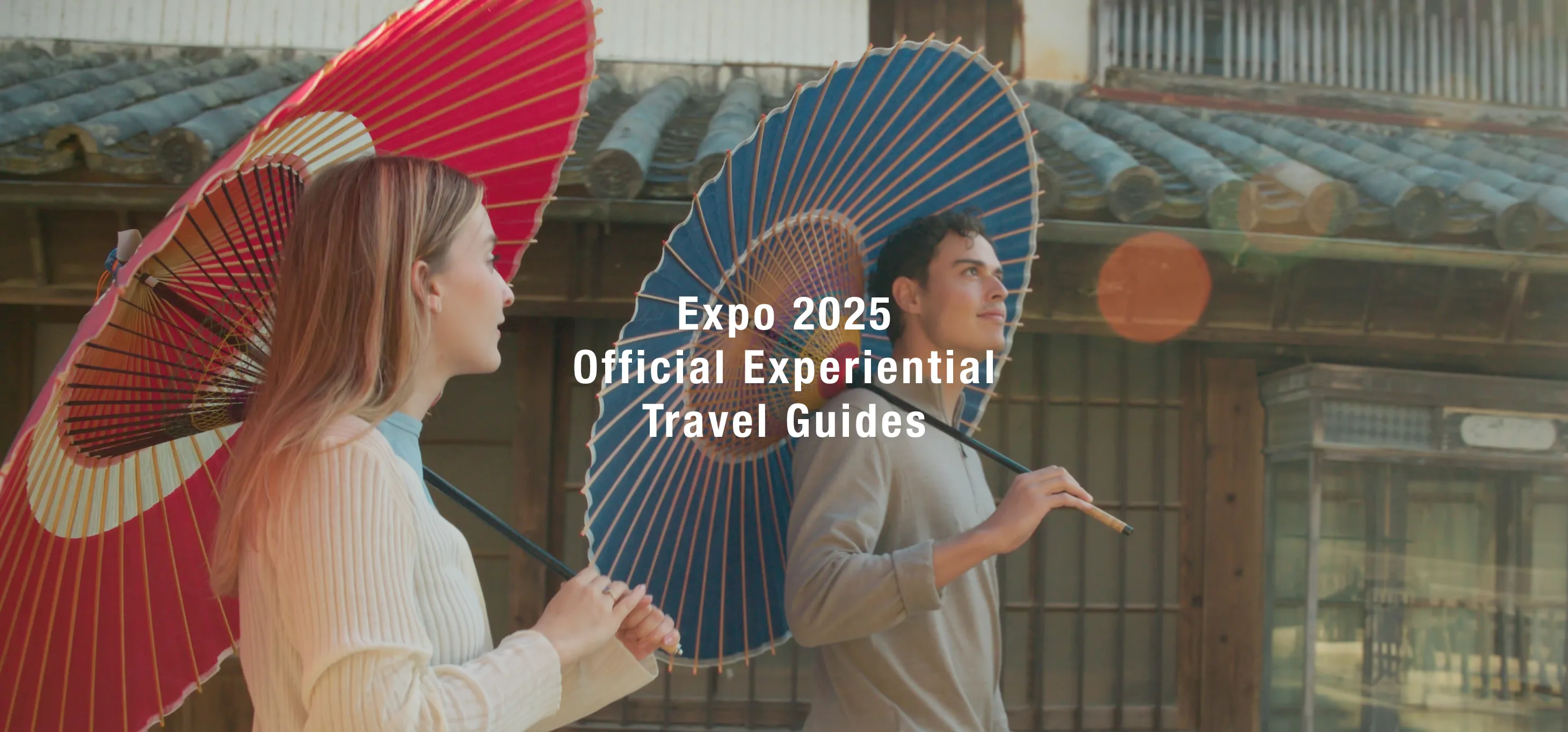 Expo 2025 Official Experiential Travel Guides